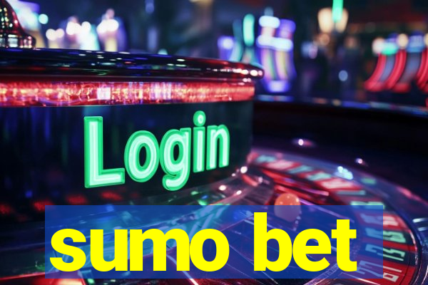 sumo bet